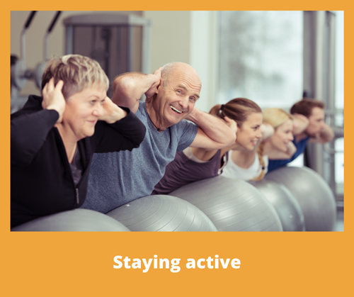 An older man participating in an exercise class with other people with the title staying active