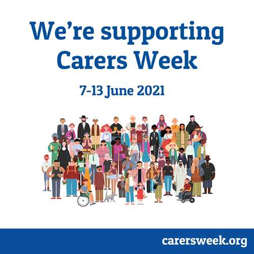 A group of cartoon people, alongside the message: We're supporting Carers Week 7 to 13 June 2021. Visit carersweek.org